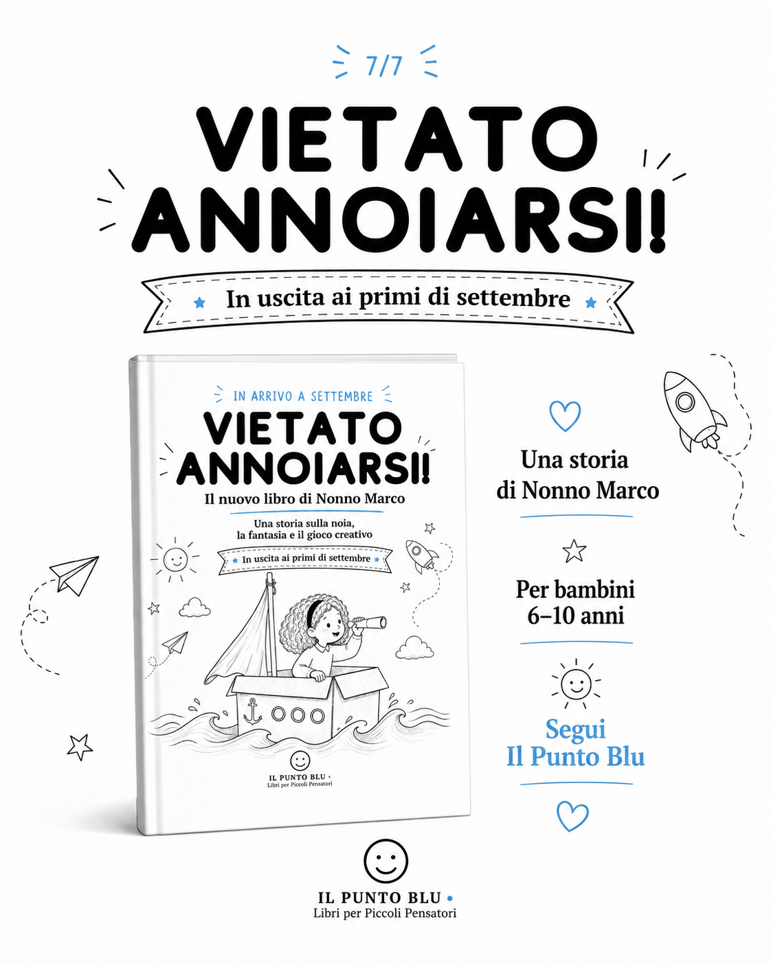 A settembre arriva “VIETATO ANNOIARSI!”